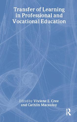 Transfer of Learning in Professional and Vocational Education