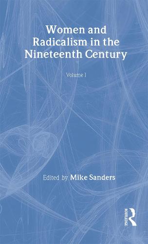 Women and Radicalism in the Nineteenth Century