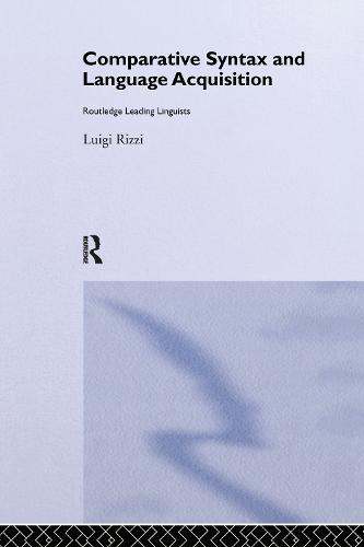 Comparative Syntax and Language Acquisition