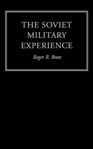 The Soviet Military Experience