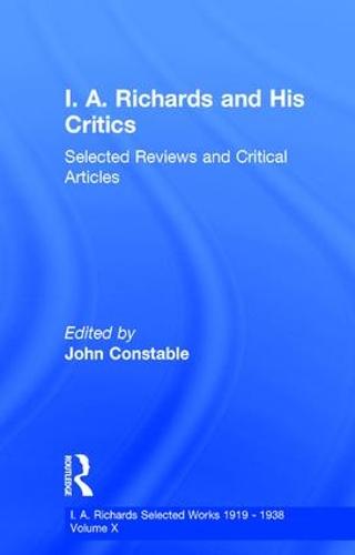 I A Richards & His Critics V10