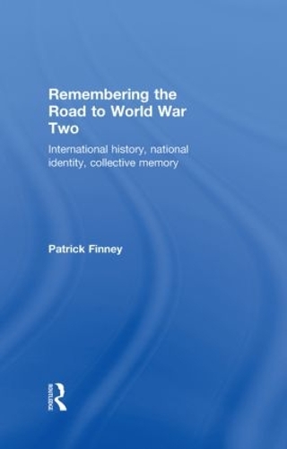 Remembering the Road to World War Two