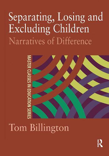 Separating, Losing and Excluding Children