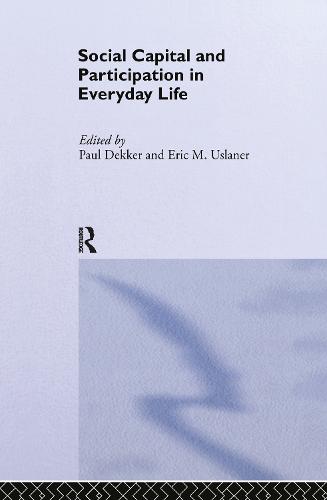 Social Capital and Participation in Everyday Life