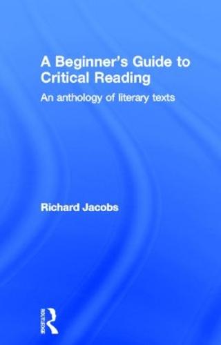 A Beginner's Guide to Critical Reading