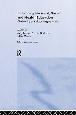 Enhancing Personal, Social and Health Education