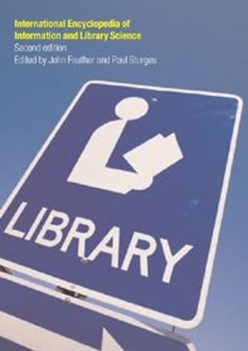 International Encyclopedia of Information and Library Science