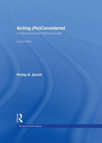 Acting (Re)Considered