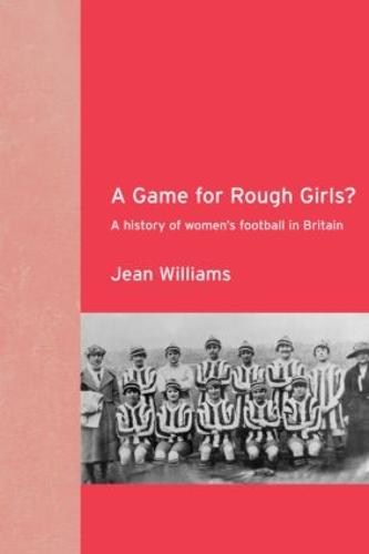 A Game for Rough Girls?