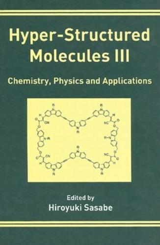 Hyper-Structured Molecules III