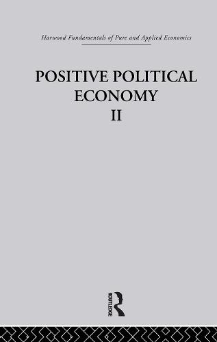 K: Positive Political Economy II