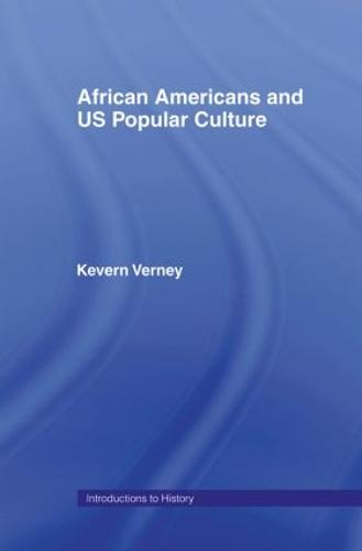 African Americans and US Popular Culture