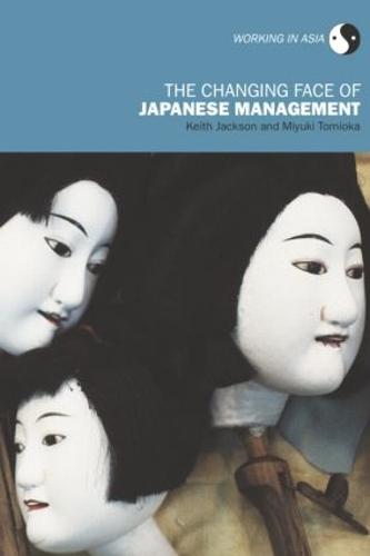 The Changing Face of Japanese Management