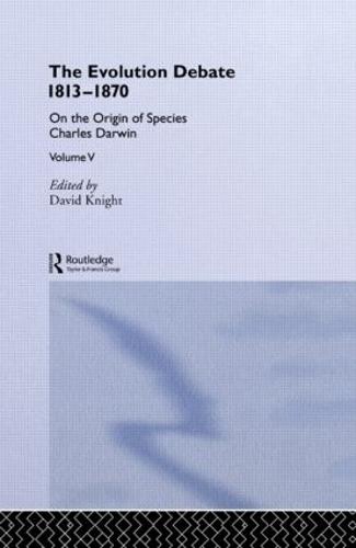 The Evolution Debate 1813–1870