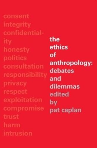 The Ethics of Anthropology