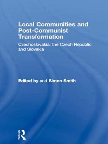 Local Communities and Post-Communist Transformation