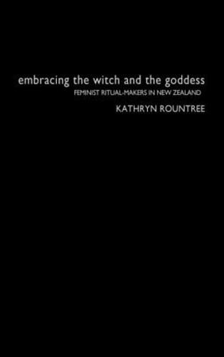 Embracing the Witch and the Goddess