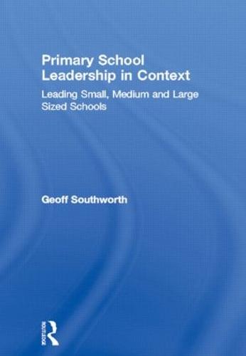 Primary School Leadership in Context