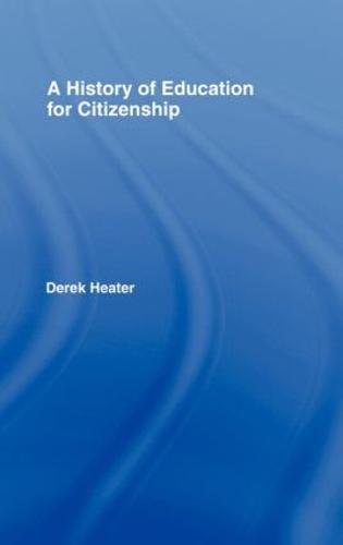A History of Education for Citizenship