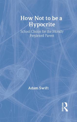 How Not to be a Hypocrite