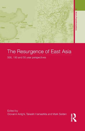 The Resurgence of East Asia