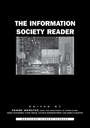 The Information Society Reader