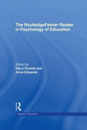 The RoutledgeFalmer Reader in Psychology of Education