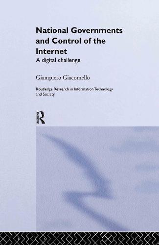 National Governments and Control of the Internet