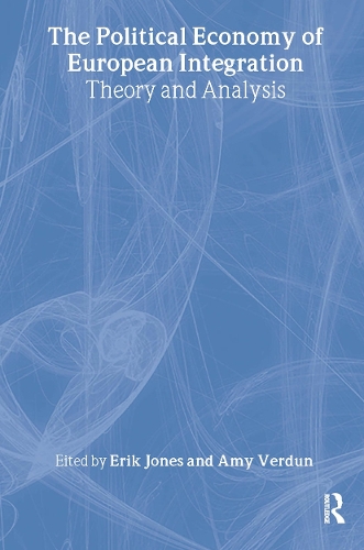 The Political Economy of European Integration