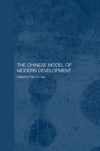The Chinese Model of Modern Development