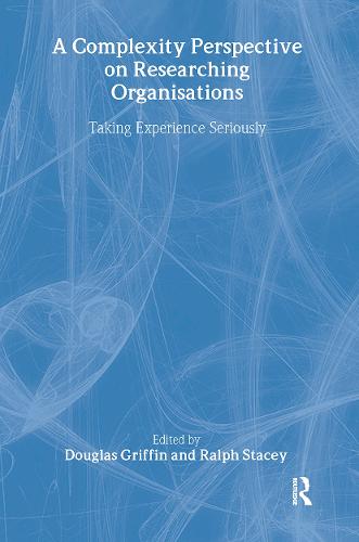 A Complexity Perspective on Researching Organisations