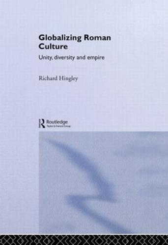 Globalizing Roman Culture