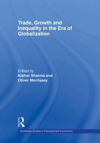 Trade, Growth and Inequality in the Era of Globalization