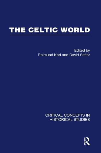 Celtic World Crit Con Hist Stu Vol4