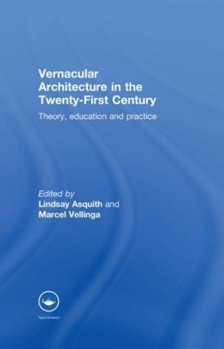 Vernacular Architecture in the 21st Century
