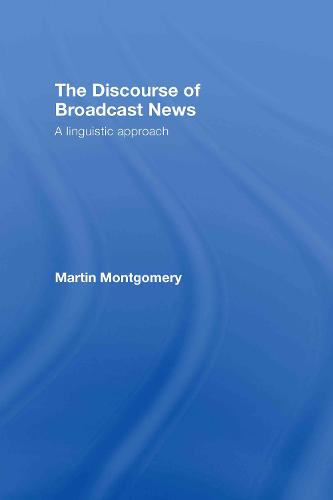 The Discourse of Broadcast News