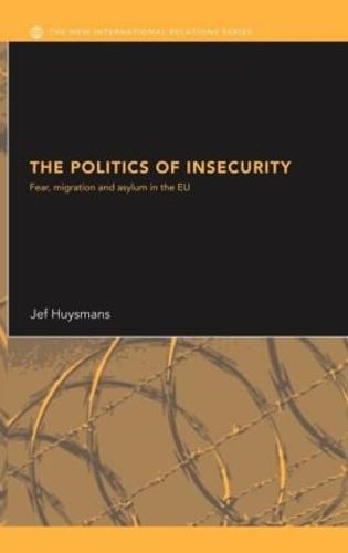 The Politics of Insecurity