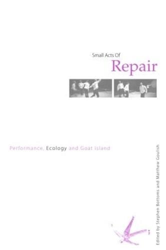 Small Acts of Repair