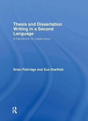 Thesis and Dissertation Writing in a Second Language