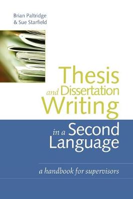 Thesis and Dissertation Writing in a Second Language