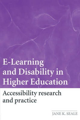E-learning and Disability in Higher Education