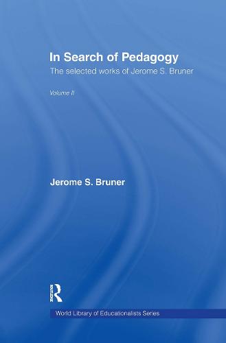 In Search of Pedagogy Volume II