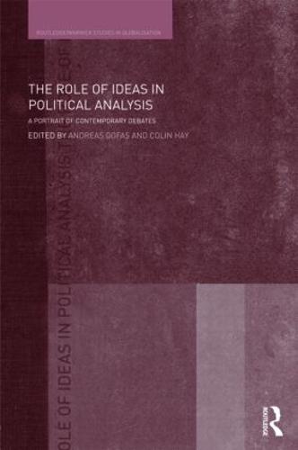 The Role of Ideas in Political Analysis