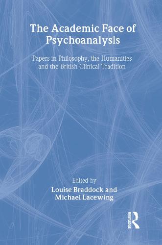 The Academic Face of Psychoanalysis