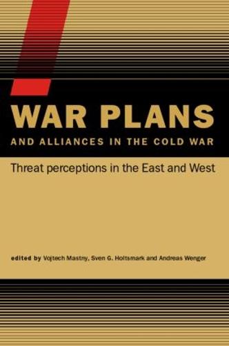 War Plans and Alliances in the Cold War