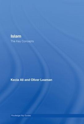 Islam: The Key Concepts