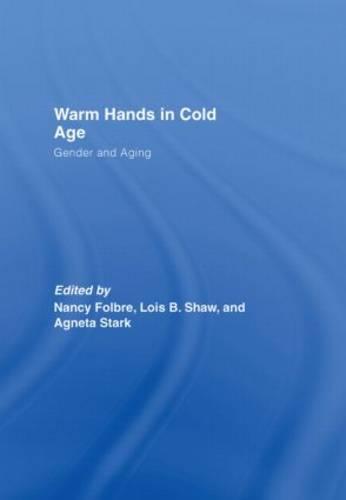 Warm Hands in Cold Age
