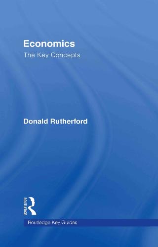 Economics: The Key Concepts