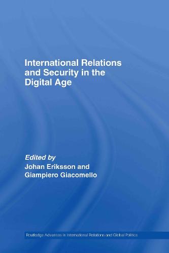 International Relations and Security in the Digital Age