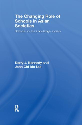 The Changing Role of Schools in Asian Societies